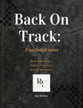 Back On Track: Foundations - A Guided Reset Book