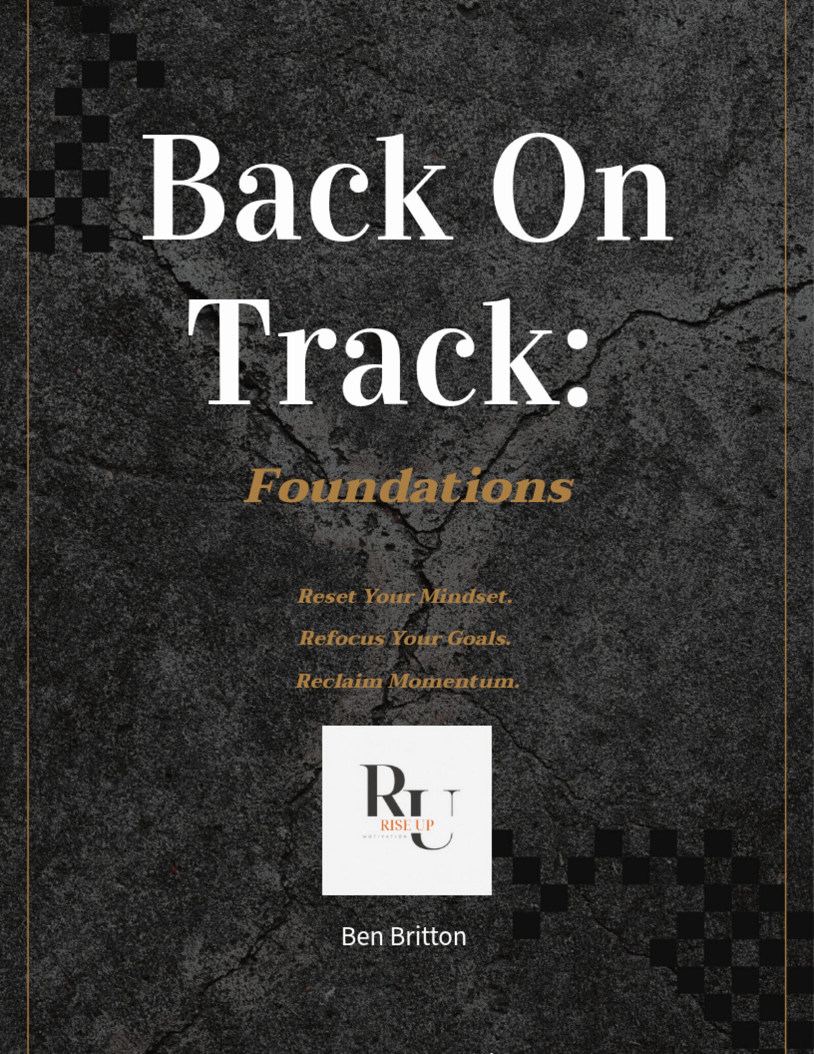 Back On Track: Foundations - A Guided Reset Book